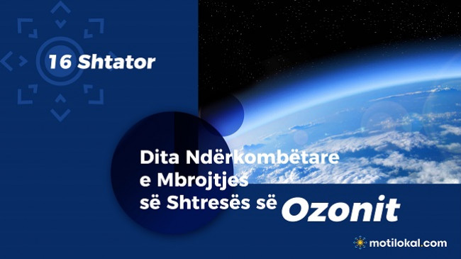 Dita Ndërkombëtare e Mbrojtjes së Shtresës së Ozonit