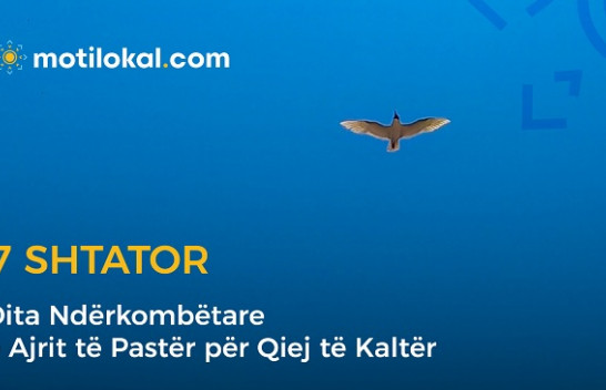 7 Shtator - Dita Ndërkombëtare e Ajrit të Pastër për Qiej të Kaltër