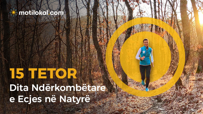 15 Tetor - Dita Ndërkombëtare e Ecjes në Natyrë