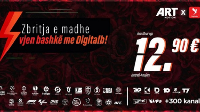 Zbritja e madhe në Artmotion vjen bashkë me Digitalb