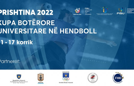 Kosova nikoqire e Kupës Botërore Universitare në Hendboll 2022