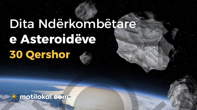 Sot shënohet Dita Ndërkombëtare e Asteroidëve