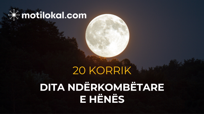 Sot festohet Dita Ndërkombëtare e Hënës