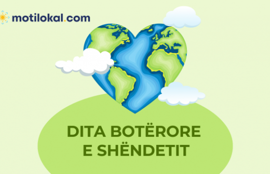 Dita Botërore e Shëndetit - Fillime të shëndetshme për një të ardhme me shpresë
