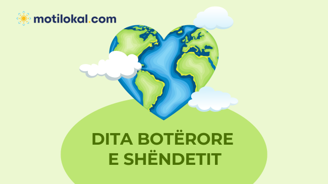 Dita Botërore e Shëndetit - Fillime të shëndetshme për një të ardhme me shpresë