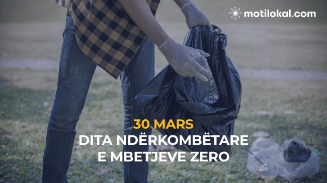 Sot Dita Ndërkombëtare e Mbetjeve Zero